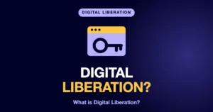 Digital Liberation