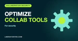 Team Collaboration Tools for Security and Privacy