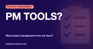 project management tools