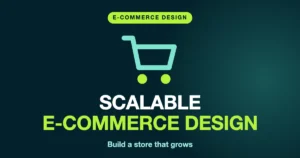 Scalable E-commerce Design