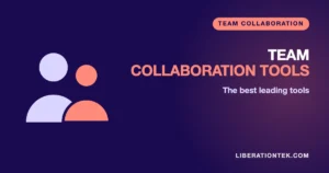 Team Collaboration Tools
