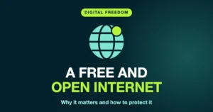 free and open internet