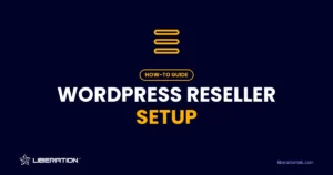 WordPress Reseller Hosting: 8 Proven Setup Steps