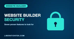 Website Builder Security: 7 Proven Features to Look For